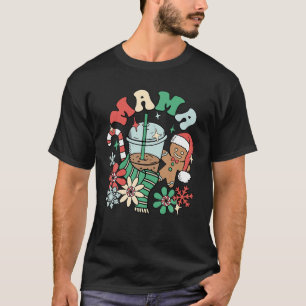 Retro Christmas Mama Coffee Gingerbread Cookie Xma T-Shirt
