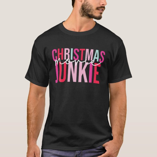 Retro Christmas Movie Junkie Funny Matching Xmas T T-Shirt (Front)