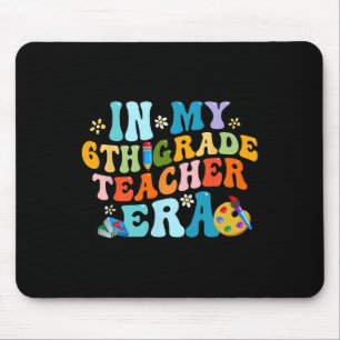 Retro Ck To School In My 6th Grade Teacher Era Men Mouse Pad