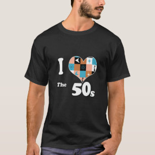 Retro Classic 60s 1950s 1960s Mid Century I Heart T-Shirt