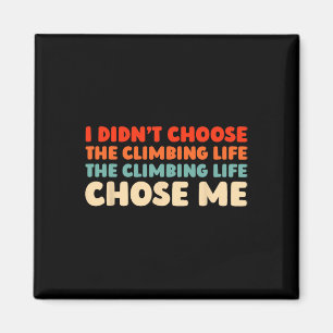 Retro Climber Bouldering Climb - Vintage Rock Clim Magnet