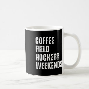 Retro Coffee Field Hockey And Weekends Funny Hocke Mug