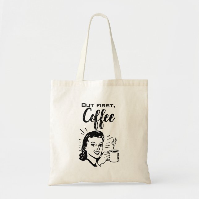 Retro Coffee First Tote Bag (Front)