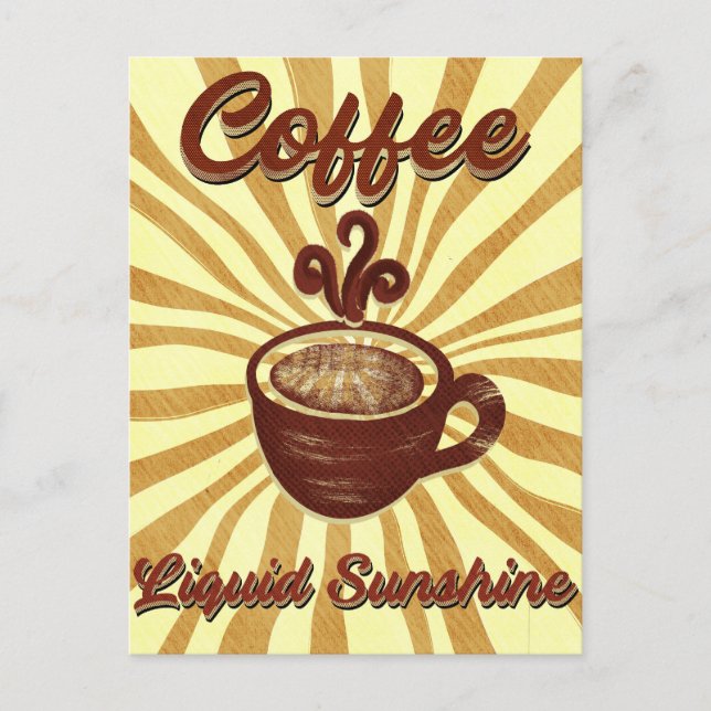 Retro Coffee Liquid Sunshine-Vintage Coffee Holiday Postcard (Front)