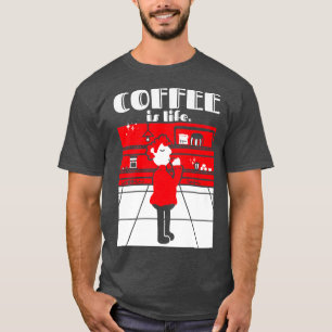 Retro Coffee ls Life Coffee Lover Espresso Drinker T-Shirt