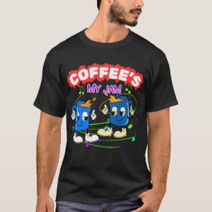 Retro Coffee's My Jam Nostalgic Dancing Cups  T-Shirt