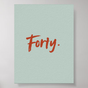 Retro Colors Typography Forty – Minimalist Poster