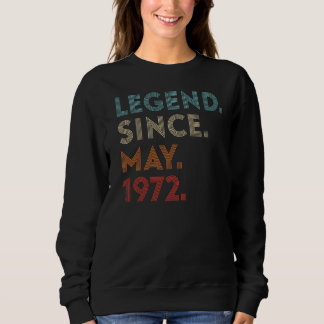 Retro Colour Legend Since May 1972 Vintage Birthda Sweatshirt