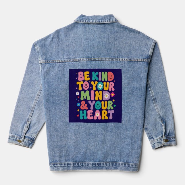 Retro Colourful Be Kind To Your Mind Denim Jacket (Back)