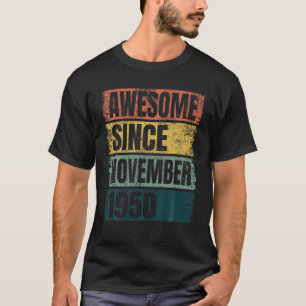 Retro Colours 70Th Birthday Gift Awesome Since Nov T-Shirt
