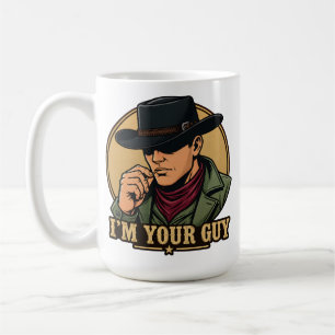 Retro Comic Black Hat Cowboy I'm Your Guy Coffee Mug