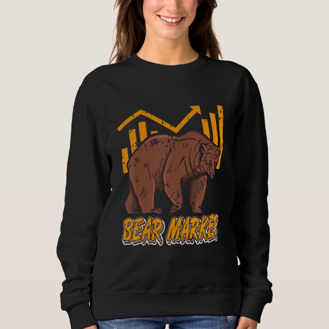 Retro Cool Bear Market Stock Crypto Investor Prese Sweatshirt (Front)