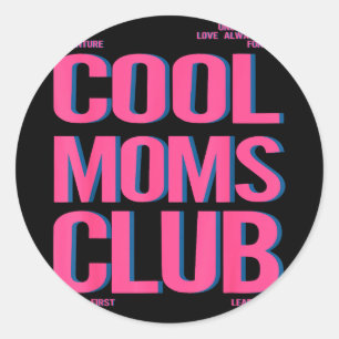 Retro cool moms club happy mother's day mama mum classic round sticker