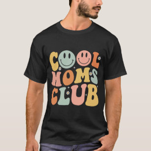 Retro Cool Moms Club Mum Smile Happy Face Mothers T-Shirt