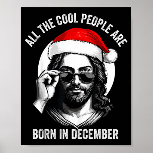 Retro Cool People Are Born In December Christian C Poster
