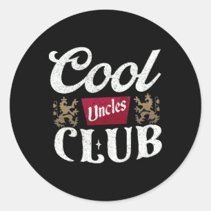 Retro Cool Uncles Club Best Uncle Ever Funny Fathe Classic Round Sticker