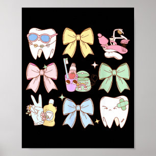 Retro Coquette Bow Dental Hygienist Teeth Dentist Poster