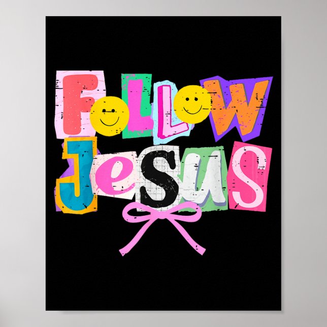 Retro Coquette Cute Follow Jesus Bible Verse Faith Poster (Front)