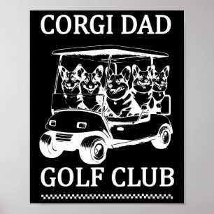Retro Corgi Dad Golf Club Cute Dog Swinging Golf F Poster