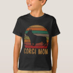 Retro Corgi Mum Gift Dog Mother Pet Welsh Corgi Ma T-Shirt<br><div class="desc">Hope you like it 37</div>