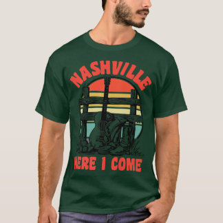 Retro Country Music Graphic Nashville Here I Come  T-Shirt