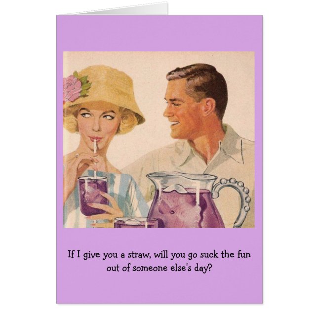 Retro Couple - If I Give You a Straw..., (Front)