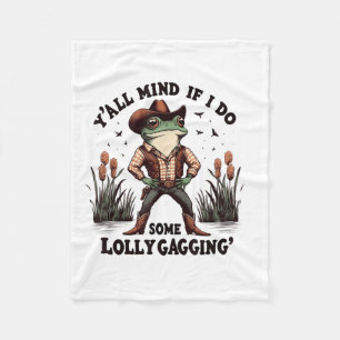 Retro Cowboy Frog Meme Y'all Mind If I Do Some Lol Fleece Blanket