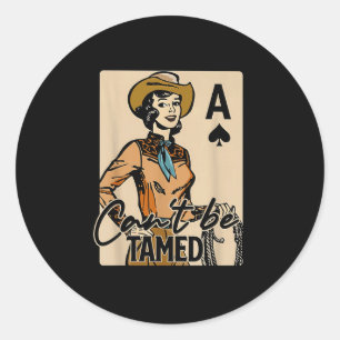 Retro Cowgirl Card Can't Be Tamed Western Country Classic Round Sticker