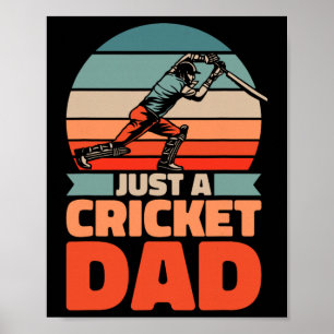 Retro Cricket Father - Vintage Cricketer Just A Cr Poster