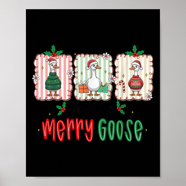 Retro Cute Goosmas Christmas Funny Just A Merry Go Poster (Front)