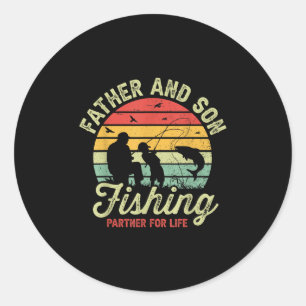 Retro Dad And Son Fishing Partners For Life Father Classic Round Sticker