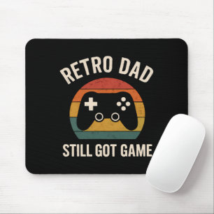 Retro Dad Gaming Design – Still Got Game Mouse Pad