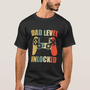 Retro Dad Level Unlocked New Daddy Gaming Lover Fa T-Shirt