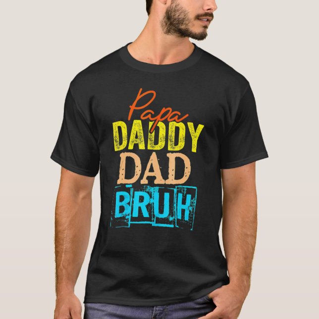 Retro Dad Transition Papa Dada Daddy Dad Bruh Fath T-Shirt (Front)