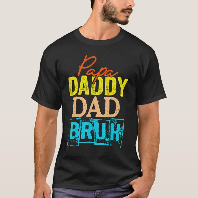 Retro Dad Transition Papa Dada Daddy Dad Bruh Fath T-Shirt (Front)