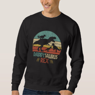 Retro Daddy Saurus Rex Dinosaur Dad Humour Gift Sweatshirt