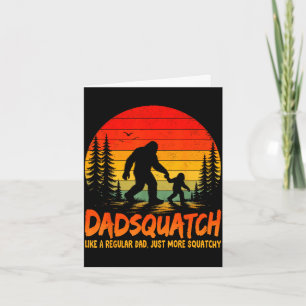 Retro dadsquatch like a regular dad bigfoot papa card