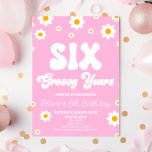 Retro Daisy Six Groovy Years 6th Birthday Party Invitation<br><div class="desc">This is a Pink Retro Daisy Six Groovy Years 6th Birthday Party Invitation.</div>
