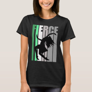 Retro Dance Fierce Birthday Strong Keep Dancingthe T-Shirt