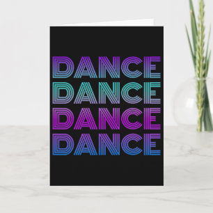 Retro Dance I Love Dancing Dancer Teen Student Dan Card