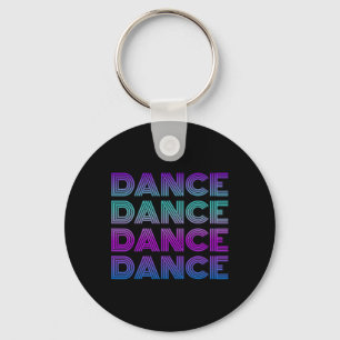 Retro Dance I Love Dancing Dancer Teen Student Dan Key Ring