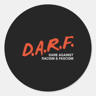 Retro Dare To Resist Racism And Fascism Subtle Ant Classic Round Sticker