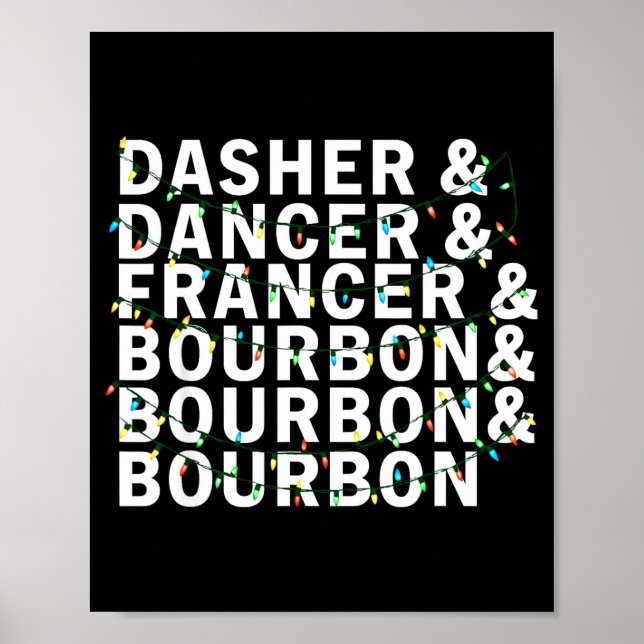 Retro Dasher Dancer Prancer Bourbon Christmas Funn Poster (Front)