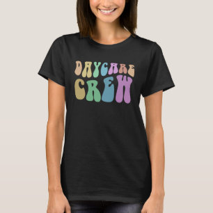 Retro DAYCARE CREW Toddler Teacher Squad Nanny Bab T-Shirt