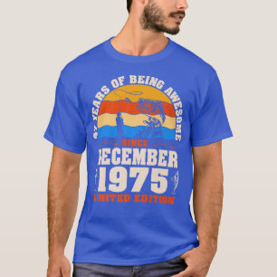 Retro December 1975 47 Year Old Fishing Lover 47th T-Shirt