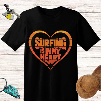 Retro design 'Surfing is in my heart' T-Shirt