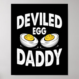 Retro Deviled Egg Daddy Funny Thanksgiving Fathers Poster