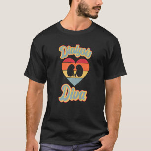 Retro Dialysis Diva Kidney Nurse Dialysis Technici T-Shirt
