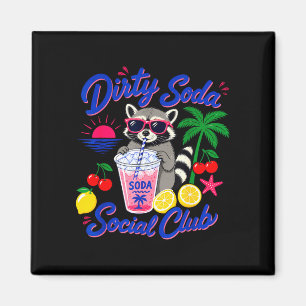 Retro dirty soda social club racoon summer magnet
