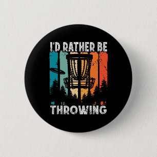 Retro Disc Golf Frolf Flying I'd Rather Be Disc Go 6 Cm Round Badge